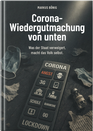 Buch: Corona Wiedergutmachung